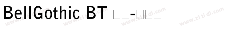 BellGothic BT 常规字体转换
